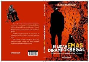 Budi Sabarudin Kembali terbitkan buku "Si lidah Emas Dirampok Begal"