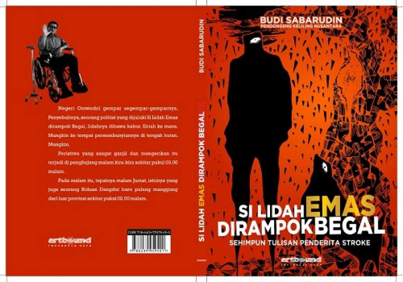 Budi Sabarudin Kembali terbitkan buku "Si lidah Emas Dirampok Begal"