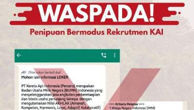 Ramai Penipuan Berkedok Rekrutmen KAI, Begini Penjelasan Perusahaan