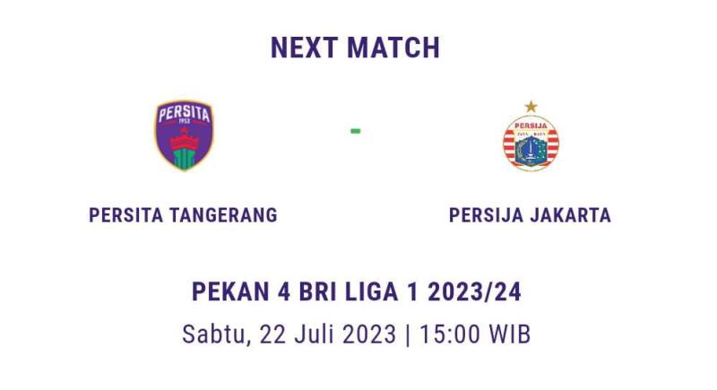 Persita Tangerang vs Persija Jakarta pertandingan pekan keempat BRI Liga 1 2023/24