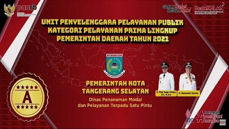 DPMPTSP Kota Tangsel raih penghargaan Unit Penyelenggara Pelayanan Publik Kategori Pelayanan Prima di Lingkungan Pemerintah Daerah Tahun 2021 dari KemenPANRB