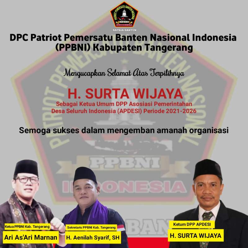Ormas PPBNI Bangga Surta Wijaya Terpilih Menjadi Ketum Apdesi