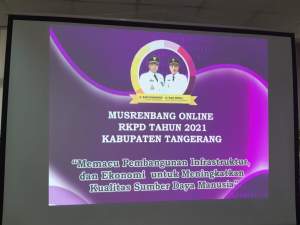 Kabupaten Tangerang RKPD 2021 Fokus Pembangunan Ekonomi dan Insfrastruktur