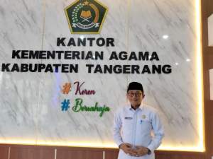 Kepala Kemenag Kabupaten  Tangerang H Bajuri