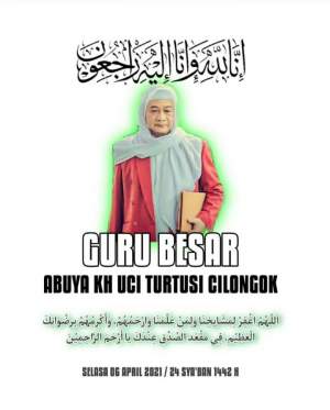Innalilahi Wa Inna ilaihi Raji'un, Abuya Uci Cilongok Meninggal Dunia