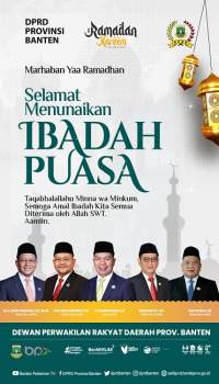 DPRD Provinsi Banten Mengucapkan Selamat Menunaikan Ibadah Puasa 1446 H