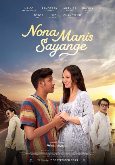 Poster film &lsquo;Nona Manis Sayange&rsquo; karya produksi Ngadiman yang berlokasi di Labuan Bajo, Manggarai Barat, Nusa Tenggara Timur.